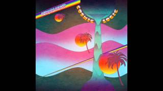 Peaking Lights - Infinite trips