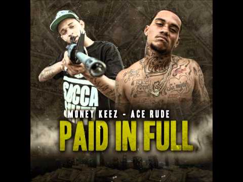Shawn Rude & Tkeezin - Paid In Full