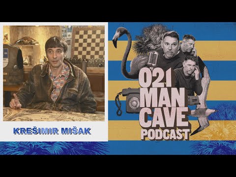 021 Man Cave 2. emisija, gost Krešimir Mišak