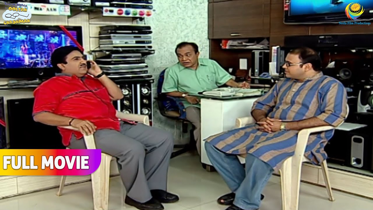 Jethalal ki Madad Mangne Bhide Pohcha Gada Electronic!  FULL MOVIE | Taarak Mehta Ka Ooltah Chashmah
