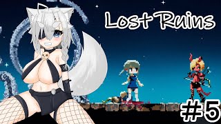 【Lost Ruins】オオカミの異世界召喚：『ボク、また何かやっちゃいました？』パート５【ゆっくり実況】