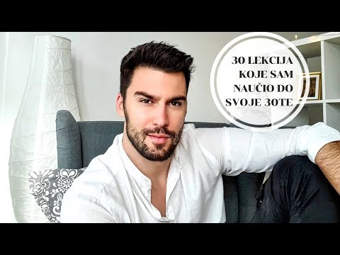 30 lekcija koje sam naučio do svoje 30te - 1. dio
