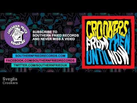 Crookers - Sveglia