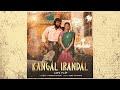 Kangal Irandal Lofi Flip James Vasanthan Jai Sasi Kumar Swati