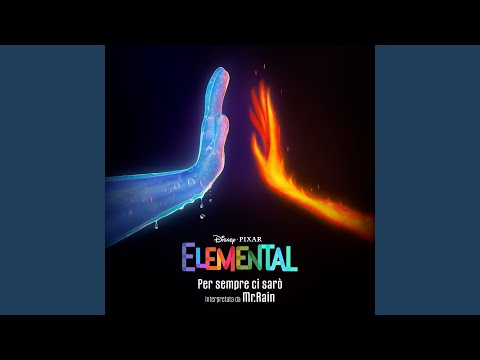 Elemental - Per Sempre Ci Sarò - Misc Cartoons