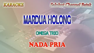 Download lagu MARDUA HOLONG ll KARAOKE BATAK ll OMEGA TRIO ll NADA PRIA D=DO mp3