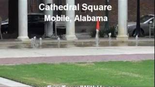 preview picture of video 'Cathedral Square - Mobile, Alabama'