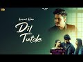 DIL TUTDE  ( Official Video) Kamal Khan | New Punjabi Sad Song 2024 @uvafilmz