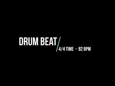 DRUM BEAT - 4/4 TIME [82 BPM]