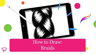 How to draw a braid / How to draw braids / how to draw hair / procreate for beginners