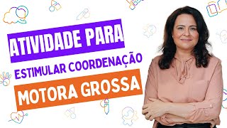Atividade De Coordenação Motora Para Educação Infantil