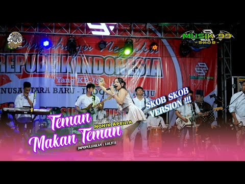 Teman Makan Teman ( TMT ) Nonik Aprilia - MUSIK 99 SKOB Live Perform
