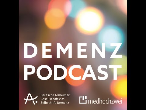 Demenz-Podcast, Folge 61: Beziehungsgestaltung
