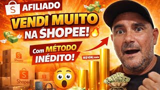 MÉTODO INÉDITO 2026: Venda MUITO como AFILIADO SHOPEE do ZERO Venda MUITO SEM TRÁFEGO PAGO SHOPEE