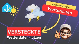 Versteckte Wetterdaten nutzen