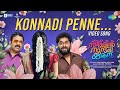 Konnadi Penne - Video | Nadhikalil Sundari Yamuna | Aju Varghese | Arun Muraleedharan