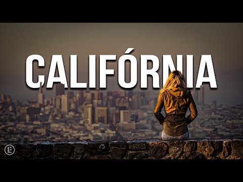 O que está Acontecendo com a Califórnia?!