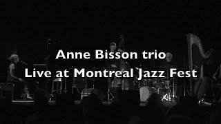 Anne - September in Montreal (Live at Montreal Jazz Fest)