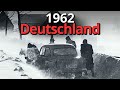 Deutschlands Kältester Winter Aller Zeiten 1962