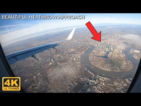 (4k) STUNNING London Approach Into Heathrow Airport