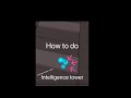 How to do intelligence tower in oathbreakers