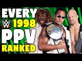 Every 1998 WWE PPV Ranked From WORST To Best