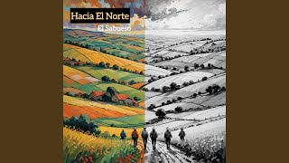 Hacia El Norte