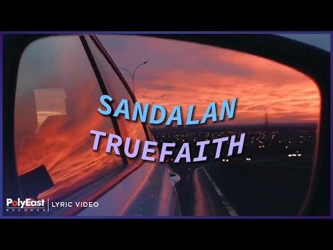 Sandalan - True Faith