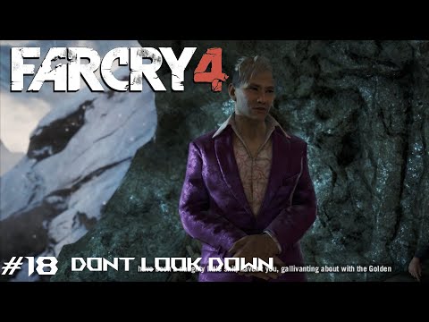 Don't Look Down - Far Cry 4 Gameplay Walkthrough Part 18