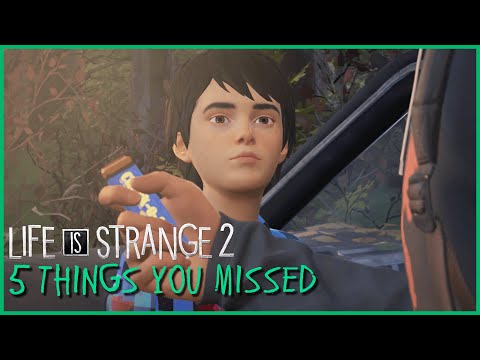 5 Things You Might've Missed | Life is Strange 2