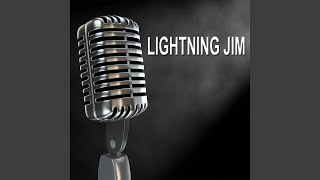 Episode 05 - Lightning Jim Races Against Death