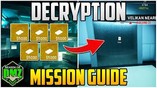Decryption Mission Guide For Season 2 Warzone 2.0 DMZ (DMZ Tips & Tricks)