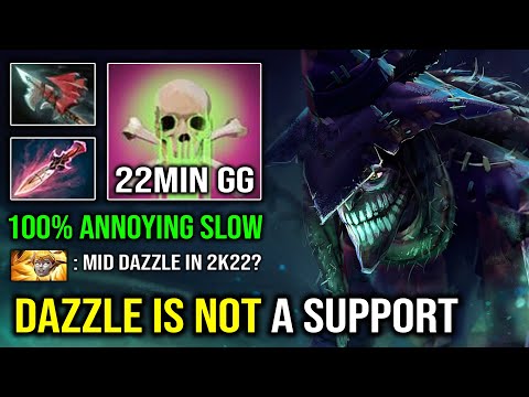 If You See Dazzle Mid He's NOT a Support | 100% Annoying Slow Poison Touch EZ 22Min GG Dota 2