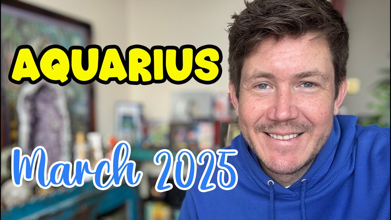 Aquarius March 2025 Horoscope