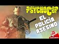 EL POLICÍA ASESINO PSYCHO COP Película Completa De Terror Y Acción En Español