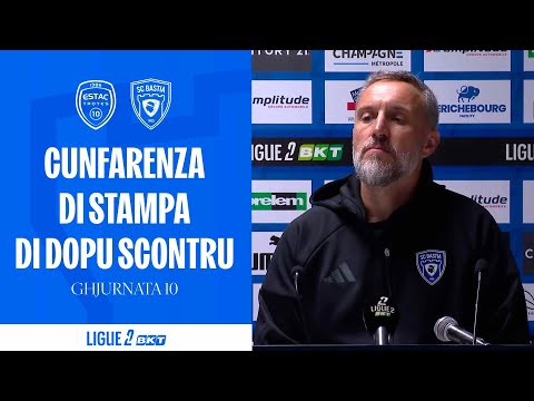 ESTAC Troyes 1-0 SC Bastia: Post-match press conference by Benoît Tavenot