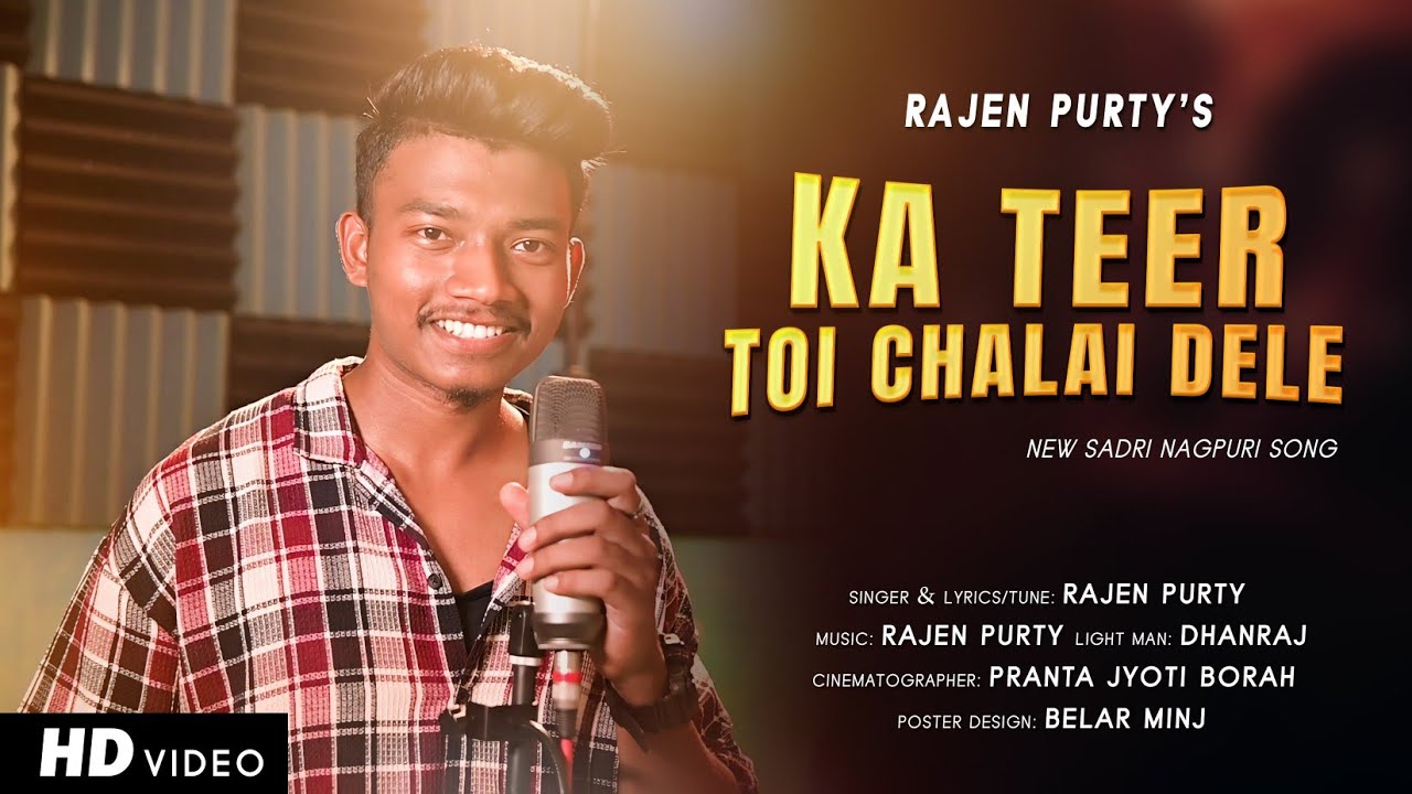 Ka Teer Toi Chalai Dele | Rajen Purty | New Nagpuri Hit Song | 2024