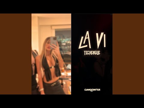 La Vi Techengue
