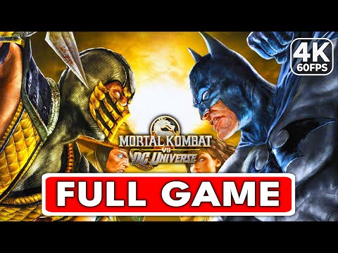 MORTAL KOMBAT VS DC UNIVERSE Gameplay Walkthrough FULL GAME [4K 60FPS] - No Commentary