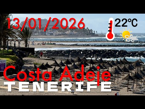 Tenerife - Costa Adeje 13/01/2026 22°C ☀️🌬️