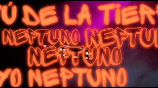 Neptuno Lyrics English Translation