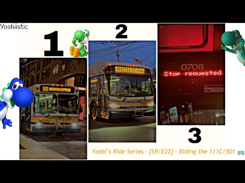 Best Friday Ever! | Yoshi’s Ride Series {S9-E22} - Riding the 111/501 🚌 - {MBTA} | CHRISTMAS REQUEST