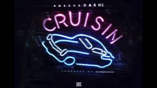 Roscoe Dash - Cruisin [Official Audio]