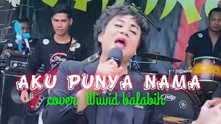 Download lagu ‼️ WIWID BALABIH''@AKU PUNYA NAMA ‼️ TALINO JAYA BAND ‼️ mp3