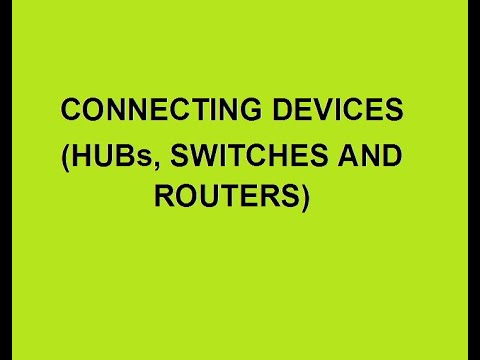 37. #connectingdevices  Connecting Devices  ( Hubs, Switches, Router ) -Computer Networks