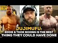 Jujimufu: Eddie Hall & Thor Bjornsson Boxing Is The 