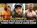 Jujimufu: Eddie Hall & Thor Bjornsson Boxing Is The