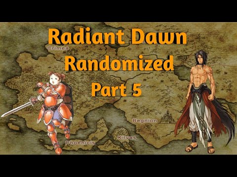Fire Emblem Radiant Dawn Randomized Part 5: Volug..With Wings?!