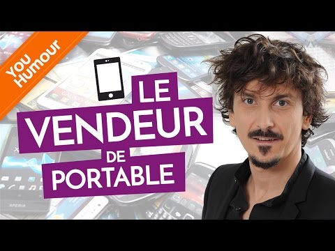 ARNAUD TSAMERE ET ANNE ROUMANOFF - Le vendeur de portables
