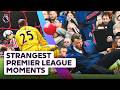 The Weirdest And Funniest Premier League Moments DEFAULT Thumbnail